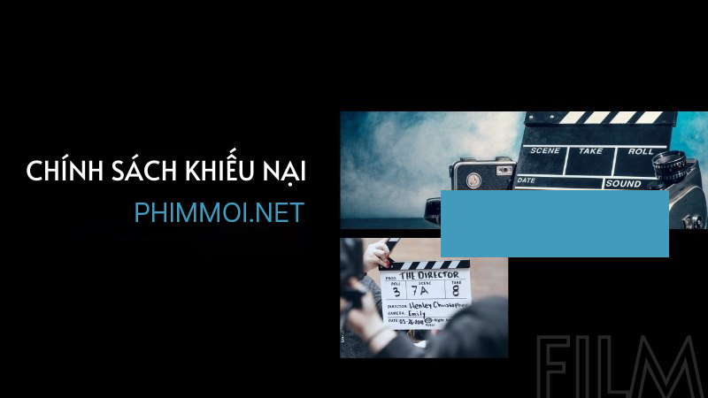 Chính Sách Khiếu Nại - Phimmoi